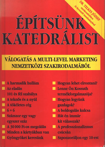 Dr. Telkes Jzsef  (szerk.) - ptsnk katedrlist - Vlogats a multi-level marketing nemzetkzi szakirodalmbl