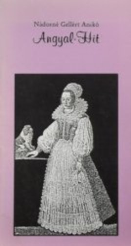 N�dorn� Gell�rt Anik� - Angyal-Hit