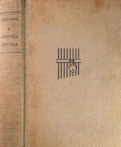 Louis Berg - A brtn orvosa
