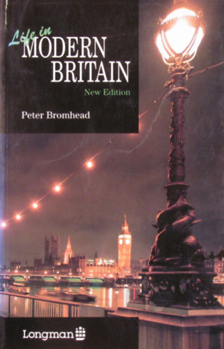 Peter Bromhead - Life in Modern Britain