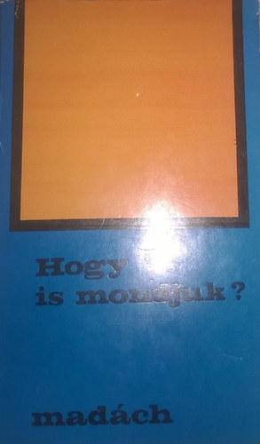 Jakab Istvn - Hogy is mondjuk?