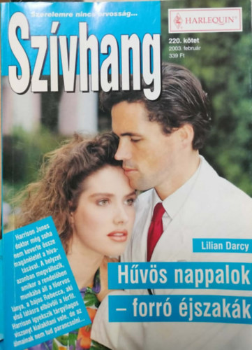 Lilian Darcy - Szívhang 220. kötet - Hűvös nappalok-Forró éjszakák