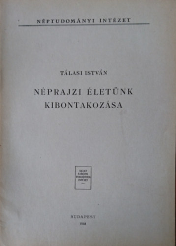 Tlasi Istvn - Nprajzi letnk kibontakozsa