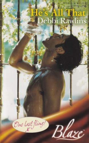 Debbi Rawlins - He's All That