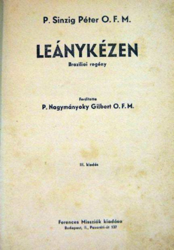 P. Sinzig Pter - Lenykzen (Brazliai regny)