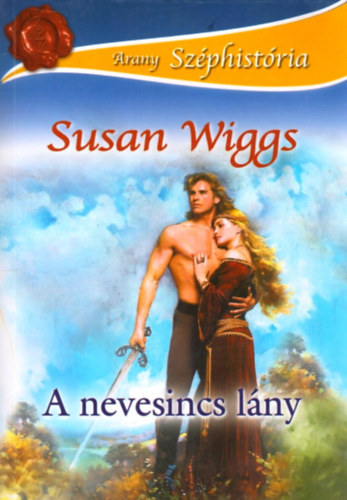 Susan Wiggs - A nevesincs l�ny