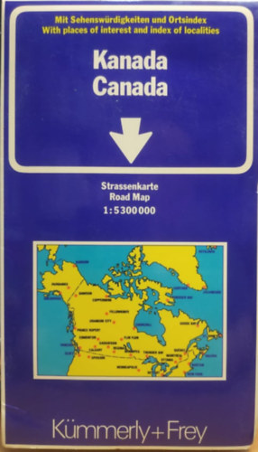 K�mmerly+Frey - Canada - Kanada - Strassenkarte Road Map 1:5 300 000