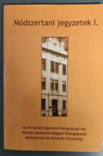 Dr. sipos lászlóné - Módszertani jegyzetek I.