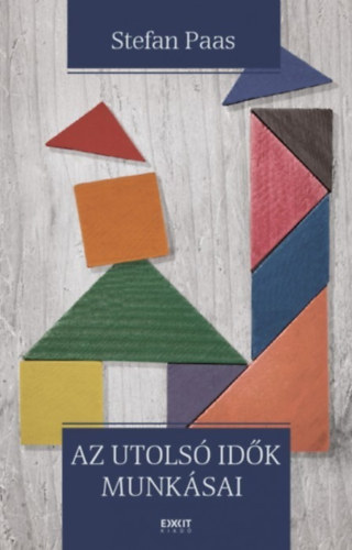 Stefan Paas - Az utolsó idők munkásai