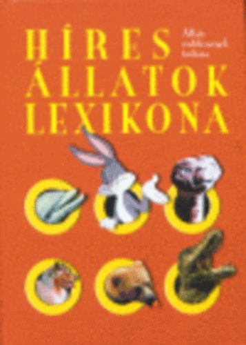 Karen Duve Thies Vlker - Hres llatok Lexikona