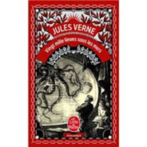 Verne Gyula - Vingt Mille Lieues Sous Les Mers