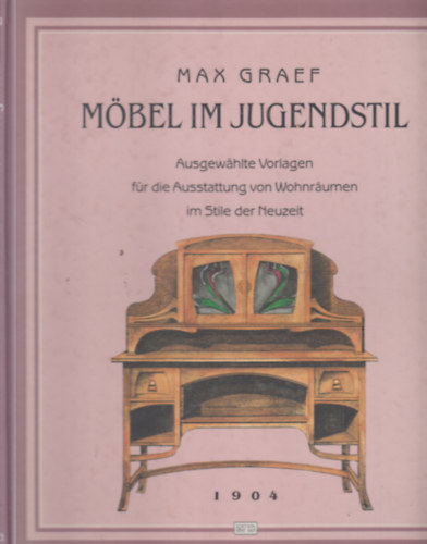 Max Graef - M�bel im Jugendstil