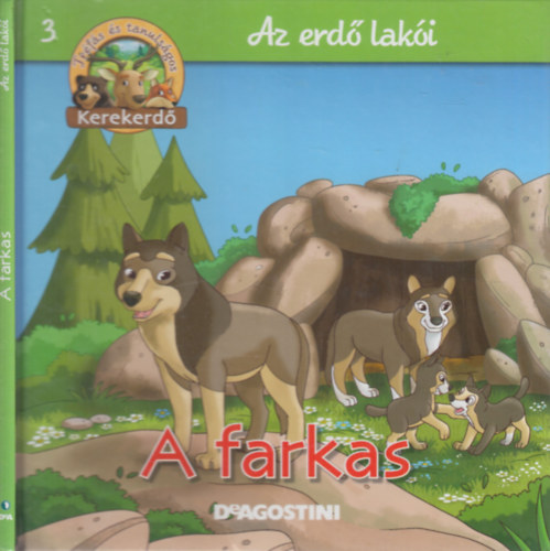 Feryal Kanbay - Stephan Grtler - A farkas (Kerekerd- Az erd laki 3.)- llatfigurval