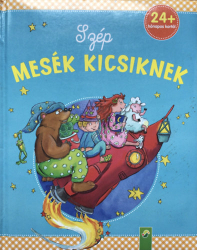 Szp mesk kicsiknek ( 24 hnapos kortl )