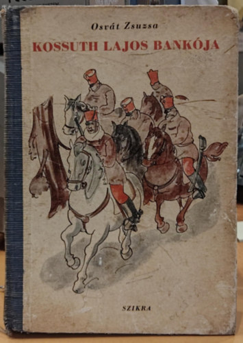 Osvát Zsuzsa - Kossuth Lajos bankója