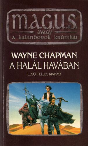 Wayne Chapman - A hall havban (M.A.G.U.S.) - Els, teljes kiads