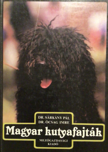 Dr. Sárkány-Dr. Ócsag - Magyar kutyafajták
