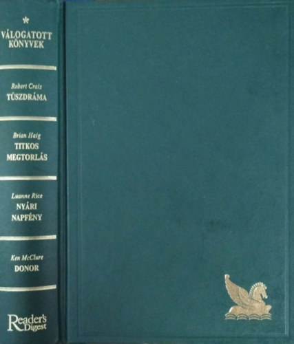 Crais- Haig- Rice- McClure - Tszdrma- Titkos megtorls- Nyri napfny- Donor