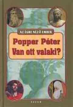 Popper Péter - Van ott valaki?