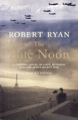 Robert Ryan - The Blue Noon