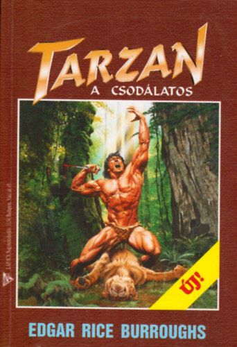 Edgar Burroughs Rice - Tarzan a csodlatos