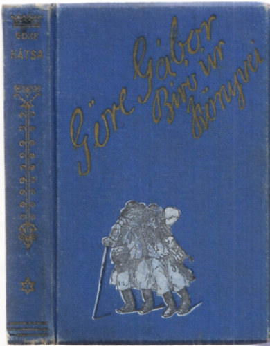 Gre Gbor  (Grdonyi Gza) - A ktsa