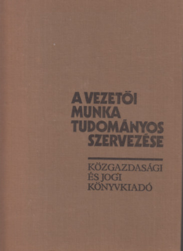 Jiriho Reznicka - A vezeti munka tudomnyos szervezse.