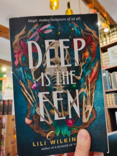 Lili Wilkinson - Deep Is the Fen