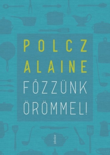 Polcz Alaine - Fzznk rmmel!