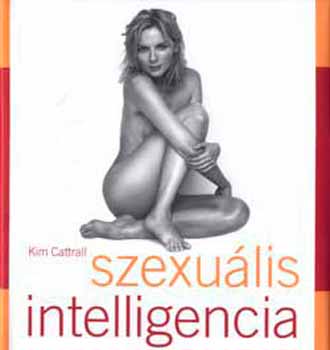 Kim Cattrall - Szexuális intelligencia