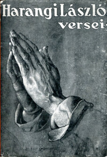 Harangi L�szl� - Harangi L�szl� versei