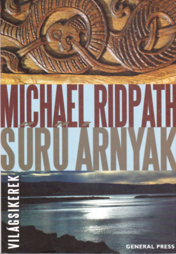 Michael Ridpath - Sr rnyak (Vilgsikerek)