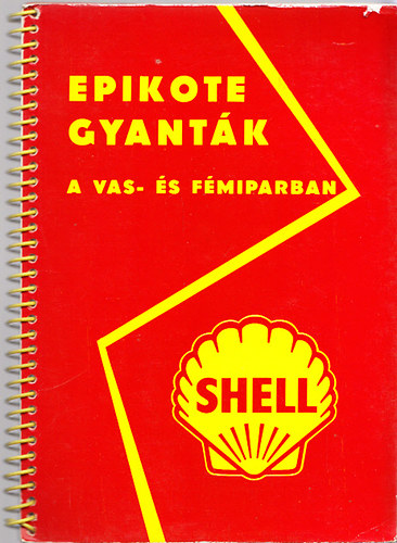 Epikote gyant�k a vas-�s f�miparban