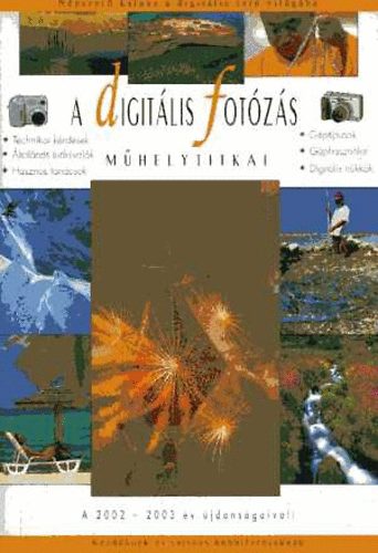 Trk Gyrgy-Richard Keating-Enczi Zoltn - A digitlis fotzs mhelytitkai 2002-2003