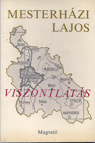 Mesterhzi Lajos - Viszontlts