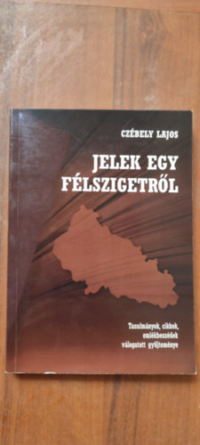 Czbely Lajos - Jelek egy flszigetrl