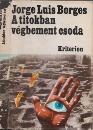 Jorges Luis Borges - A titokban v�gbement csoda