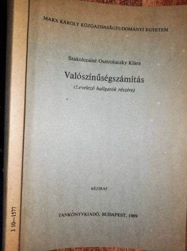 Szakolczain Osztroluczky Klra - Valsznsgszmts (levelez hallgatk rszre)