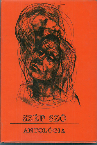 Szalontay Mih�ly  (szerk.) - Sz�p sz�  - Antol�gia