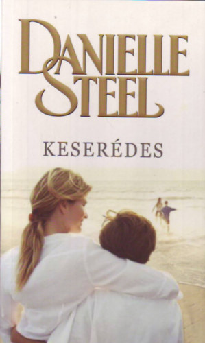 Danielle Steel - Keserdes