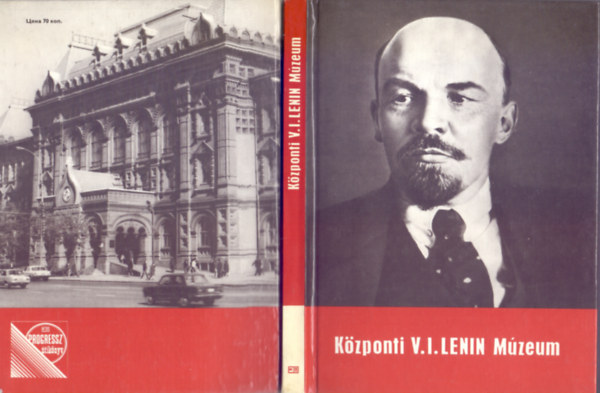 Alekszandrov - Gyevjatov - Krivosejina - Nazarov - Kzponti V.I. Lenin Mzeum - Mzeumi kalauz