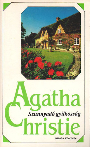 Agatha Christie - Szunnyadó gyilkosság