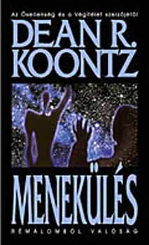 Dean R. Koontz - Menekls