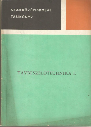 Kecskemthy Emil - Tvbeszltechnika I.