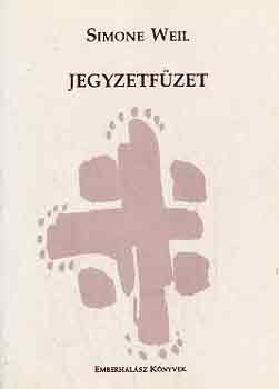 Simone Weil - Jegyzetfzet