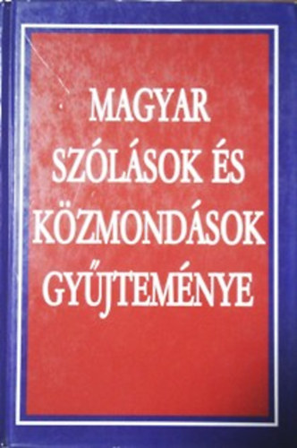 Dr. Margalits Ede - Magyar szlsok s kzmondsok gyjtemnye