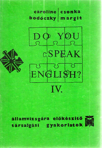 Bodczky-Csonka - Do you speak english? IV.