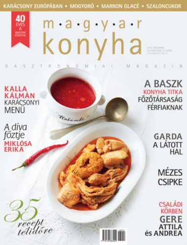 Magyar Konyha - 2016 december (40. vfolyam 12. szm)