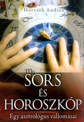Horvth Andrea - Sors s horoszkp