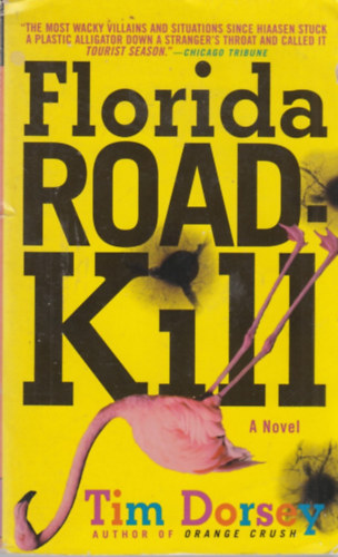 Tim Dorsey - Florida Road Kill